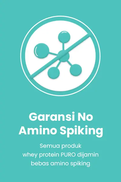 Garansi No Amino Spiking PURO — bebas dari praktik penambahan asam amino tunggal