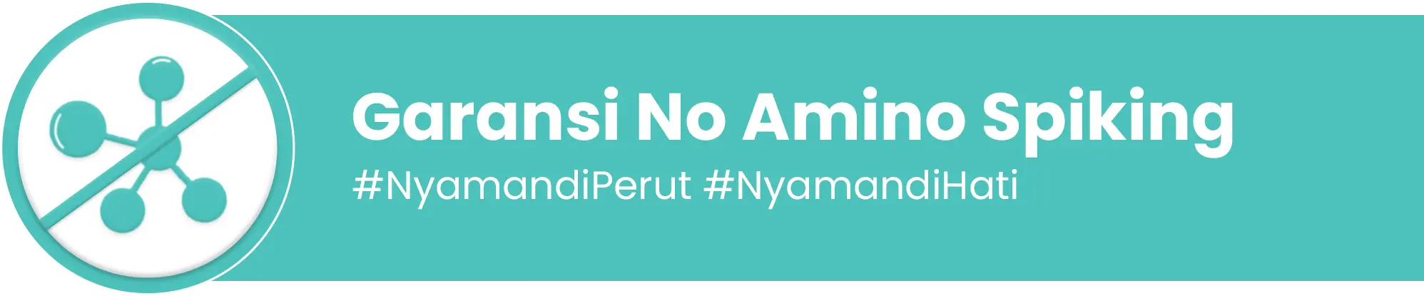 Garansi No Amino Spiking PURO — bebas dari praktik penambahan asam amino tunggal