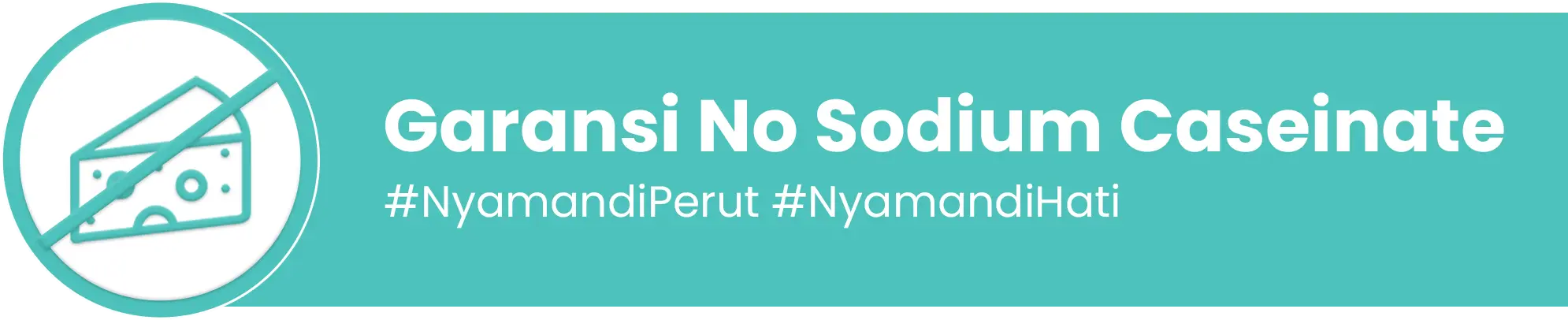 Garansi No Undeclared Sodium Caseinate PURO — tidak ada sodium caseinate tersembunyi dalam whey protein