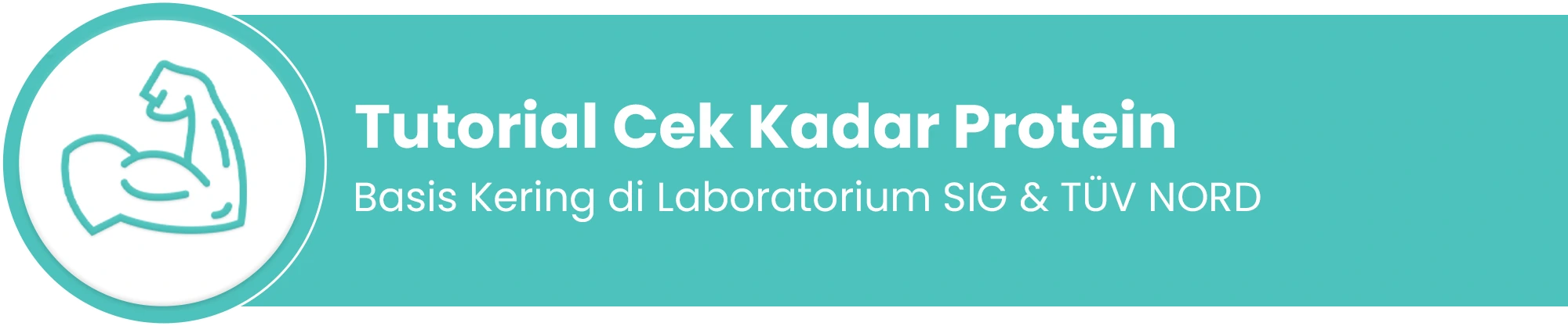 Tutorial cek kadar protein di Laboratorium SIG & TÜV NORD