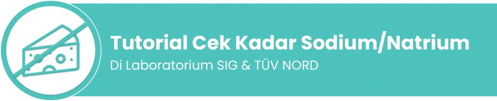 Tutorial cek kadar sodium/natrium di Laboratorium SIG & TÜV NORD